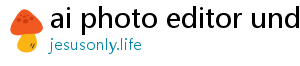 ai photo editor undress