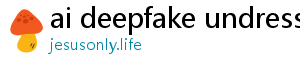 ai deepfake undress